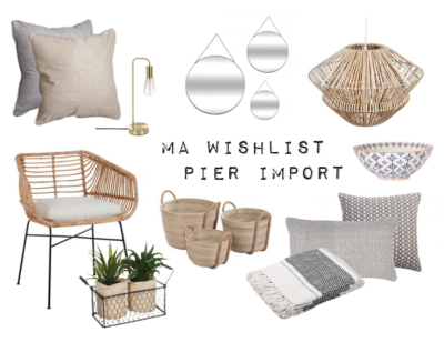 Ma wishlist déco chez Pier Import